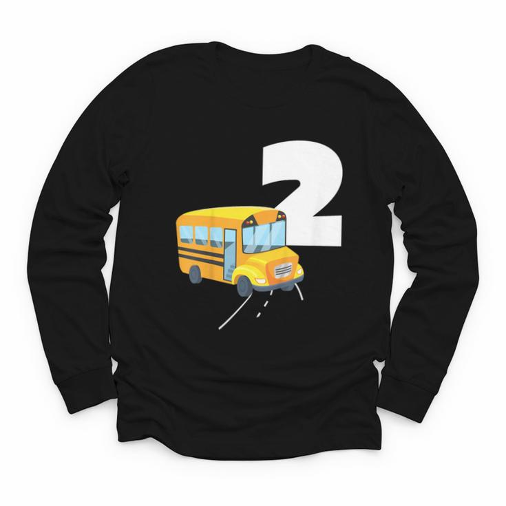 2nd Birthday School Bus Kids Back To School Themes Party Youth Long Sleeve Tee