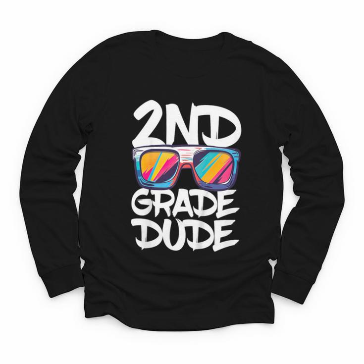2nd Grade Dude Shirt Back To School Second Grade Boy Girl Youth Long Sleeve Tee