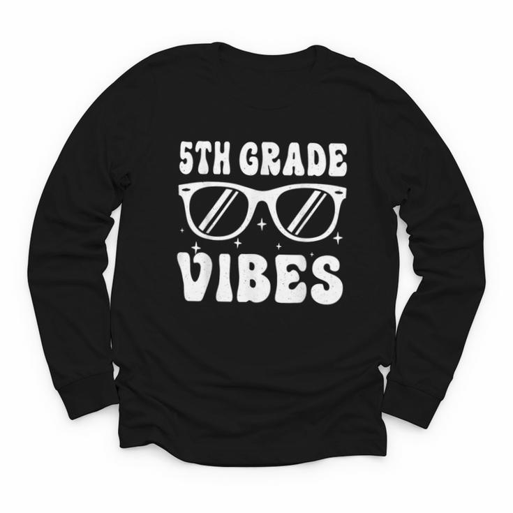 5th Grade Vibes Back To School Graduation Fifth Grade Youth Long Sleeve Tee