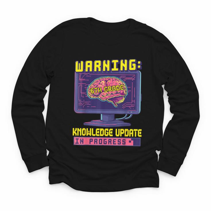 6th Grade Back To School Sixth Grade Smart Boys Computer Youth Long Sleeve Tee