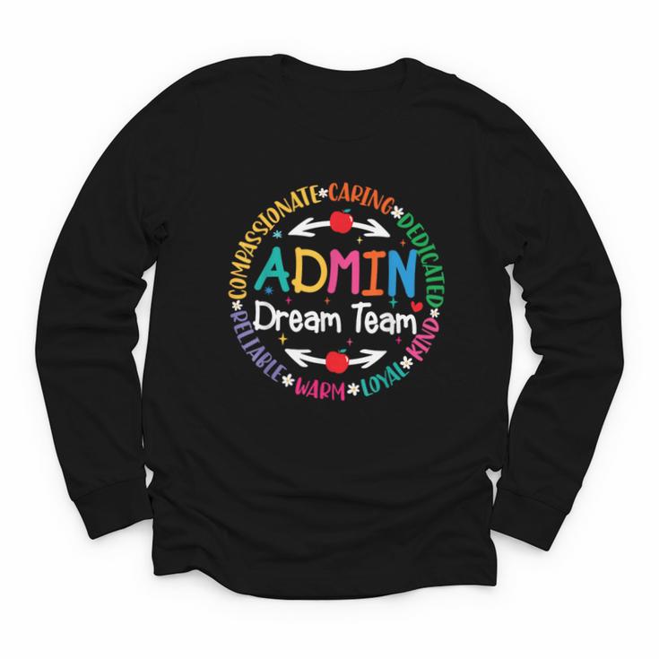 Admin Dream Team Back To School Front Office Employees Staff Youth Long Sleeve Tee