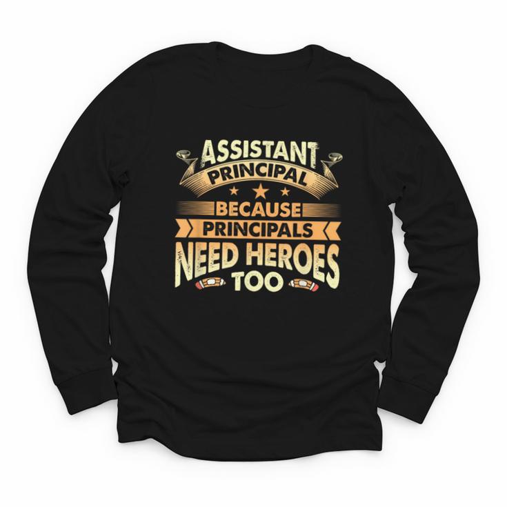 Assistant Principal Back To School Assistant Principal Youth Long Sleeve Tee