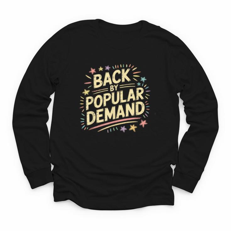 Back By Popular Demand Back To School Youth Long Sleeve Tee