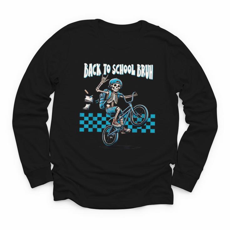 Back To School Bruh Boy Skeleton Riding On a BMX Bike Youth Long Sleeve Tee