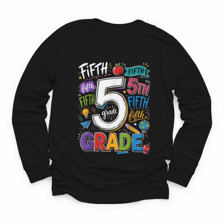 Back To School Fifth 5th Grade Classroom Typography Youth Long Sleeve Tee