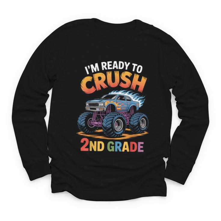 Back To School I'm Ready To Crush 2nd Grade Youth Long Sleeve Tee