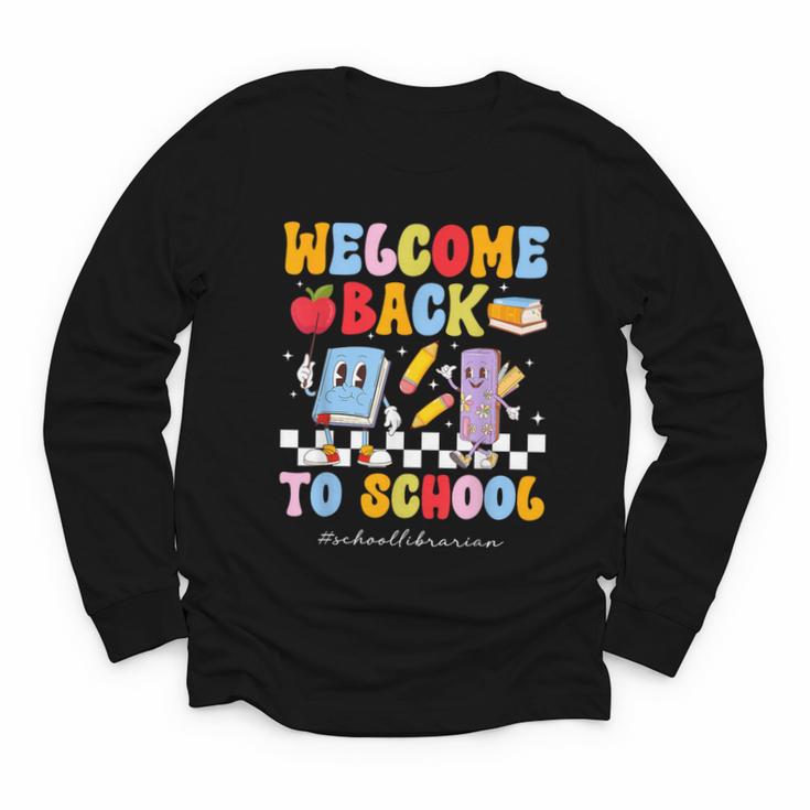 Back To School Librarian First Day Of School Librarian Youth Long Sleeve Tee