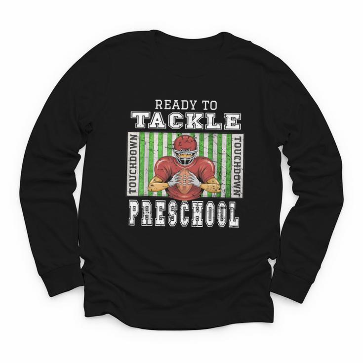 Back To School Ready To Tackle Preschool Football Theme Youth Long Sleeve Tee