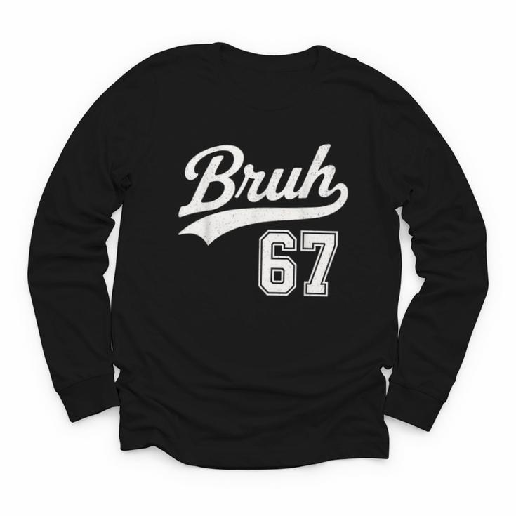 Baseball 6 7 Bruh Number 67 Six Seven Meme Boys Kids Youth Long Sleeve Tee