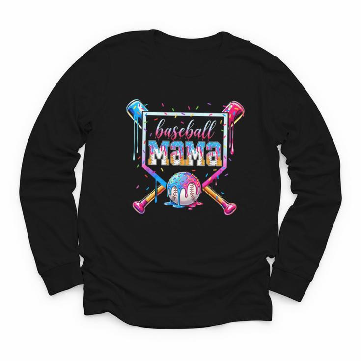 Baseball Mama Ice Cream Drip For Men Women Boy Kids Youth Long Sleeve Tee