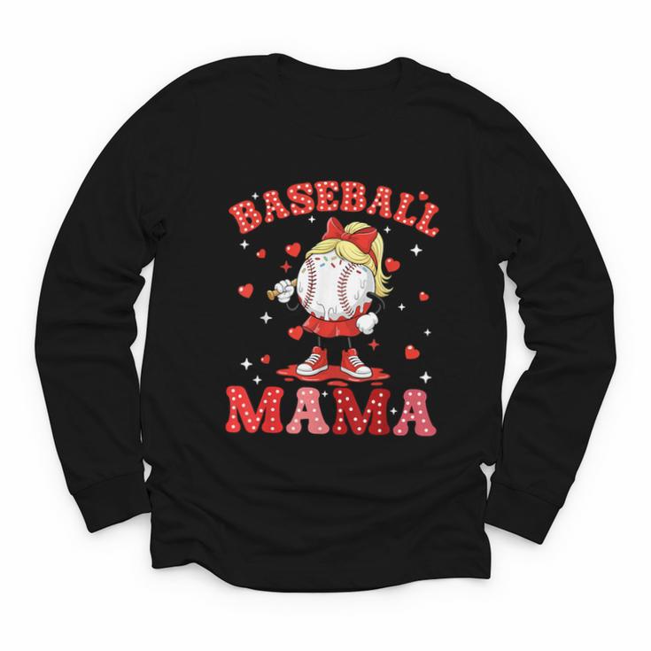 Baseball Mama Sports Mom Baseball Valentine Drip Girls Women Youth Long Sleeve Tee