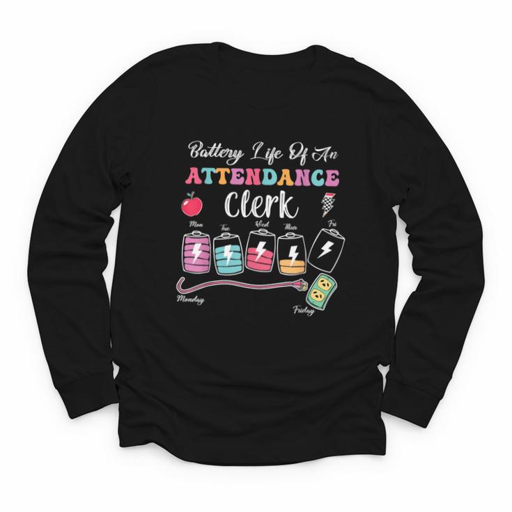 Battery Life Of An Attendance Clerk Back To School Youth Long Sleeve Tee