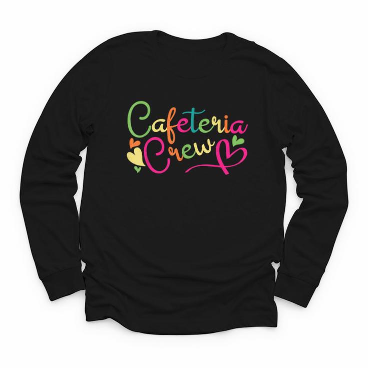 Cafeteria Crew Back To School Lunch Lady Worker Squad Youth Long Sleeve Tee