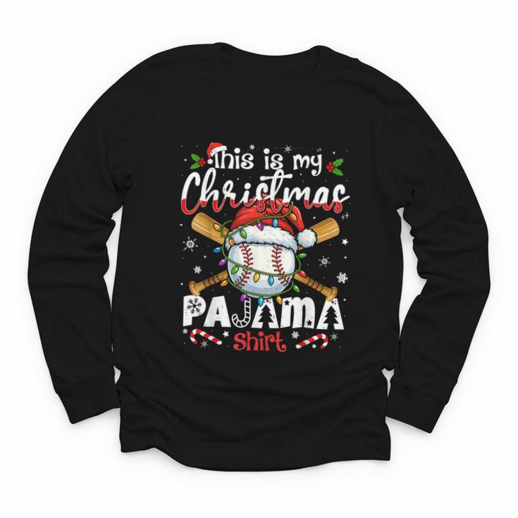 This Is My Christmas Pajama Shirt Baseball Xmas PJs Boys Men Youth Long Sleeve Tee