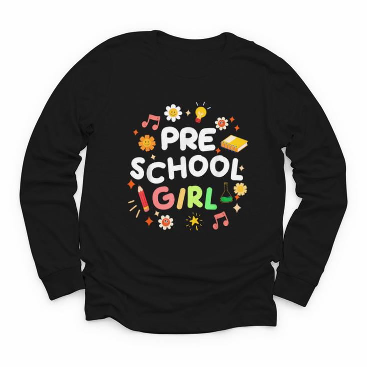 Cute Preschool Girl First Day Of School Back To School Youth Long Sleeve Tee