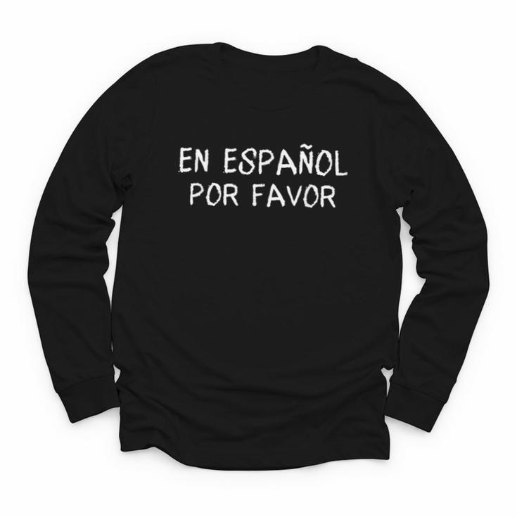 En EspañOl Por Favor Back To School Spanish Teache Youth Long Sleeve Tee