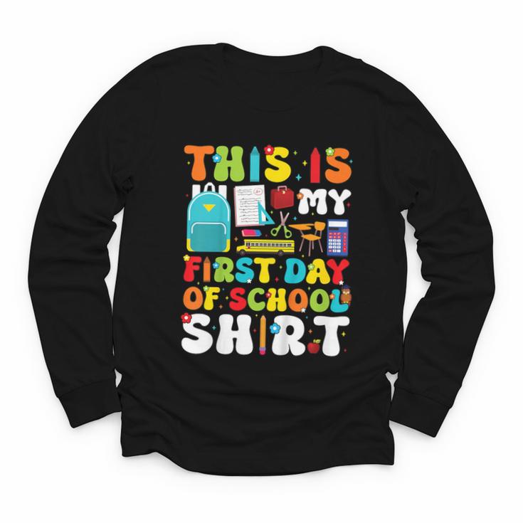 First Day Of School Shirt Boys Girls Back To School Youth Long Sleeve Tee