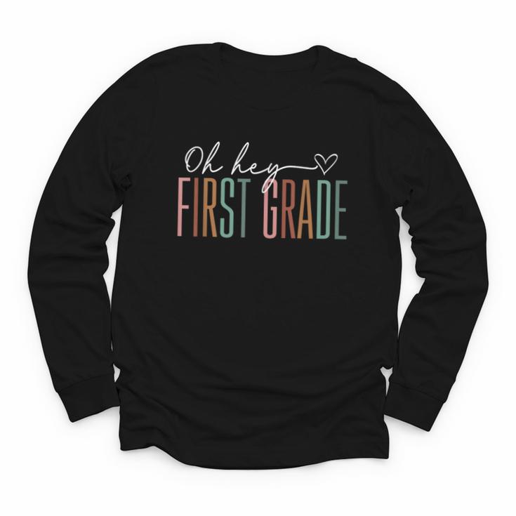 First Grade Oh Hey Retro Back To School 1st Grade Youth Long Sleeve Tee