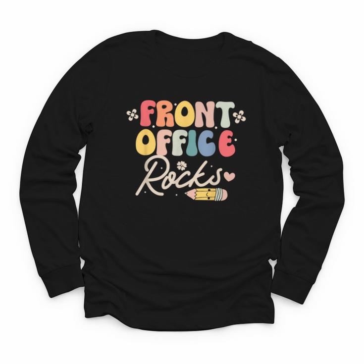 Front Office Rocks Back To School Secretary Admin Staff Tee Youth Long Sleeve Tee