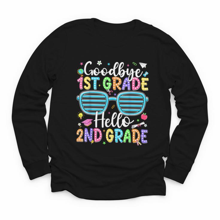Goodbye 1st Grade Hello 2nd Grade Graduation Back To School Youth Long Sleeve Tee