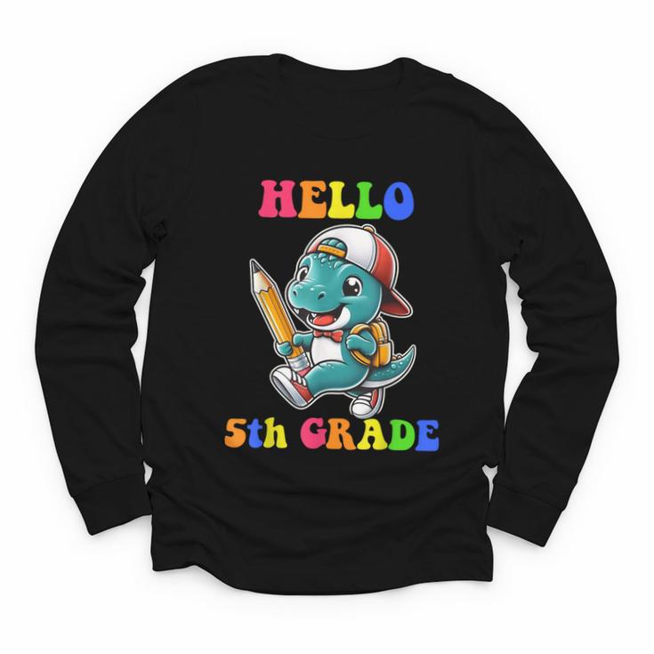 Hello 5th Grade Cute Dinosaur Back To School Boys Kids Girls Youth Long Sleeve Tee