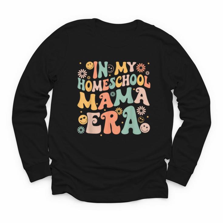 In My Homeschool Mama Era Retro Back To School Youth Long Sleeve Tee