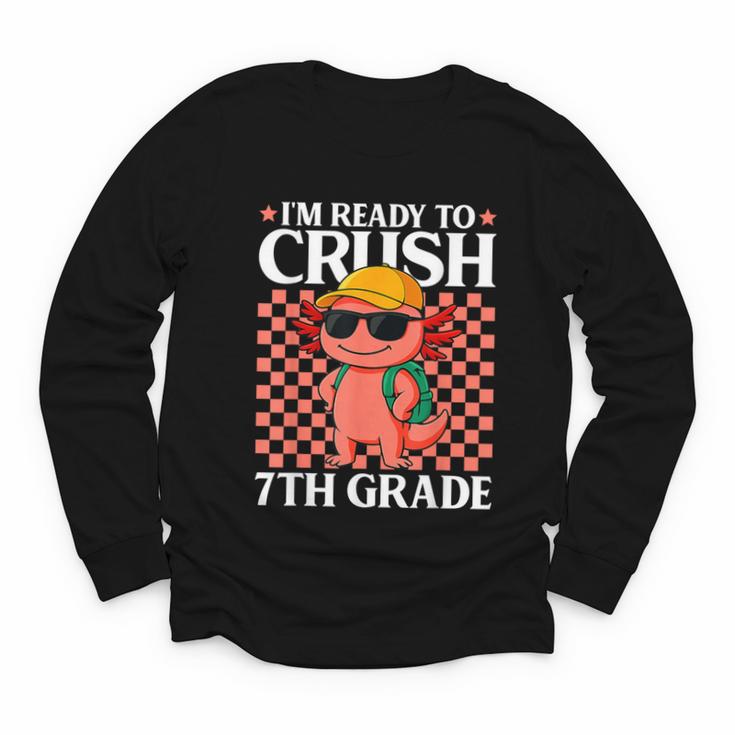 I'm Ready To Crush 7th Grade Axolotl Back To School Youth Long Sleeve Tee