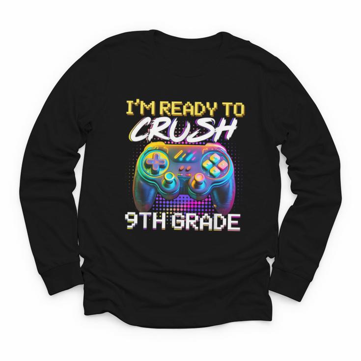I'm Ready To Crush 9th Grade Back To School Video Game Boys Youth Long Sleeve Tee