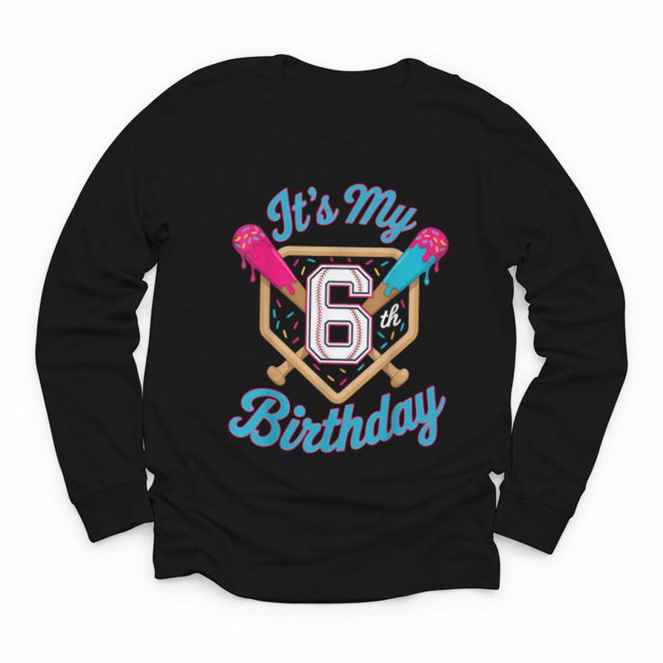 It's My 6th Birthday Baseball Fan Fun Party Celebration Youth Long Sleeve Tee