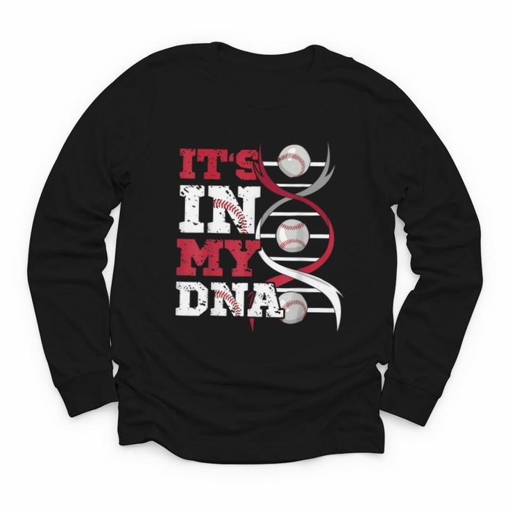ITS In My DNA Baseball Sport Player Saying Baseball Fan Youth Long Sleeve Tee