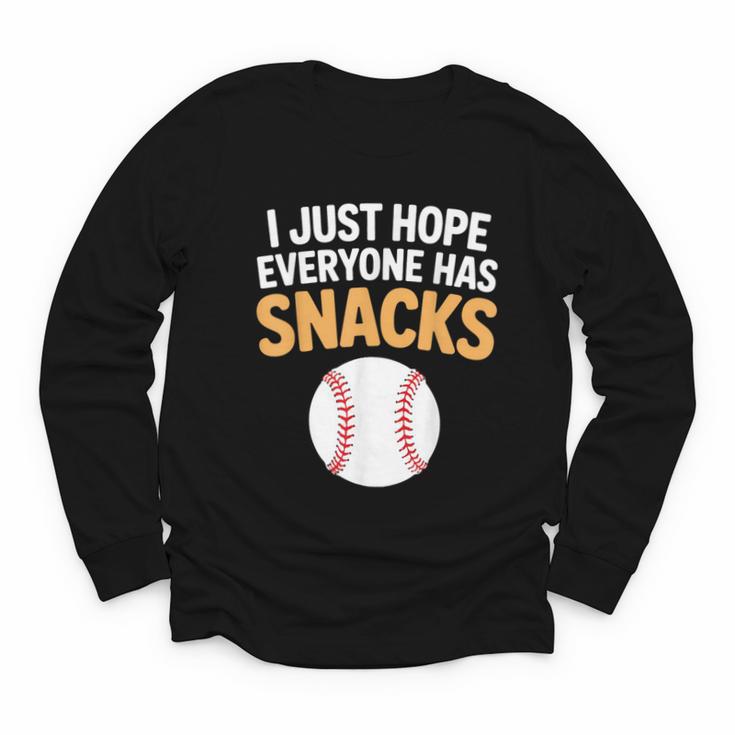 I Just Hope Everyone Has Snacks Baseball Game Day Fan Youth Long Sleeve Tee