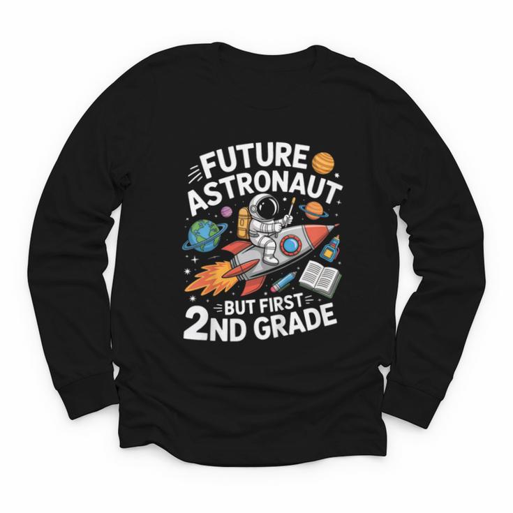 Kids Future Astronaut 2nd Grade Student Back To School Boys Kids Youth Long Sleeve Tee