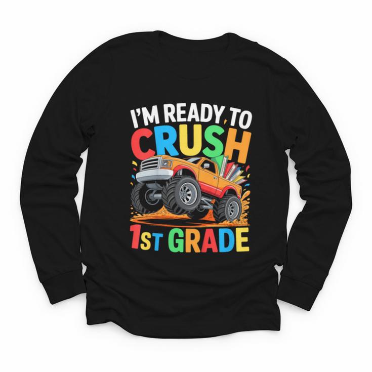 Kids I'm Ready To Crush 1st Grade Shirt Back To School Boy Youth Long Sleeve Tee Kids I'm Ready To Crush 1st Grade Shirt Back To School Boy Youth Long Sleeve Tee