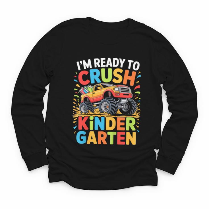 Kids I'm Ready To Crush Kindergarten Shirt Back To School Boy Youth Long Sleeve Tee Kids I'm Ready To Crush Kindergarten Shirt Back To School Boy Youth Long Sleeve Tee