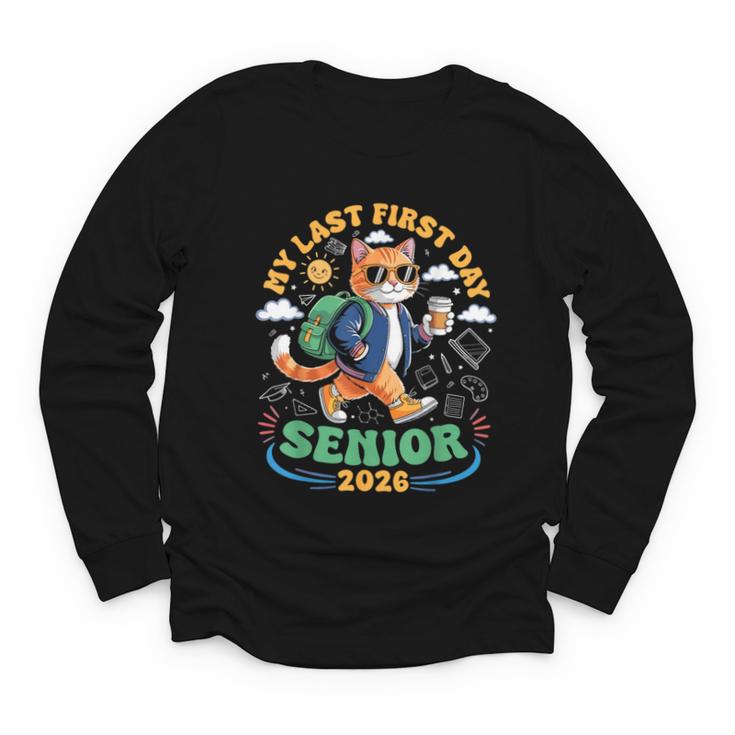 My Last First Day Senior 2026 Cat Back To School Youth Long Sleeve Tee