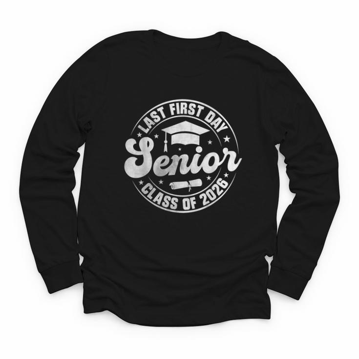 My Last First Day Senior 2026 Class Of 2026 Back To School Youth Long Sleeve Tee