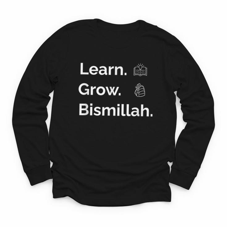 Learn Grow Bismillah – Islamic Back To School Youth Long Sleeve Tee