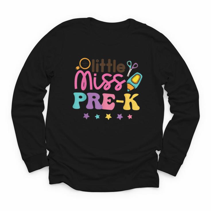Little Miss Pre-K Preschool First Day Back To School Girls Youth Long Sleeve Tee