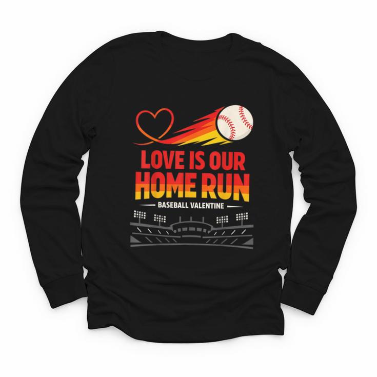 Love Is Our Home Run Baseball Valentine Couple Youth Long Sleeve Tee