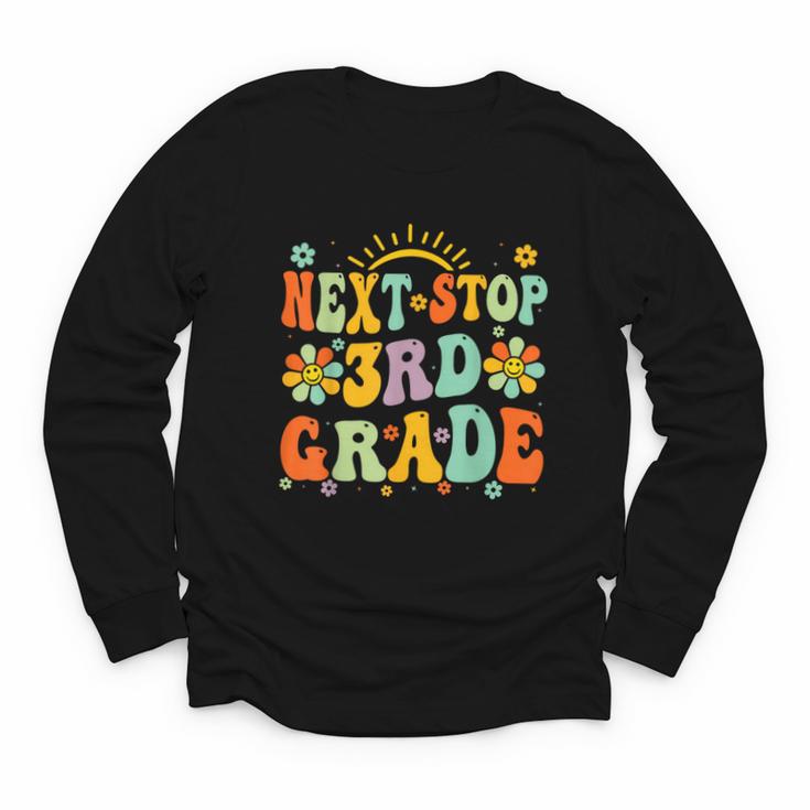 Next Stop 3rd Grade Graduation To Third Grade Back To School Youth Long Sleeve Tee