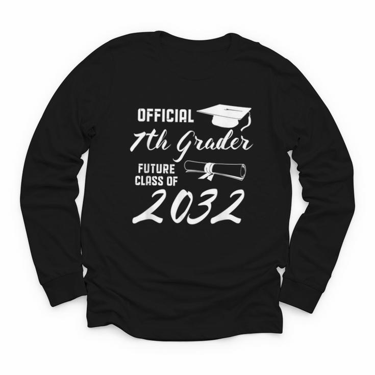 Official 7th Grader Future Class Of 2032 Back To School Youth Long Sleeve Tee