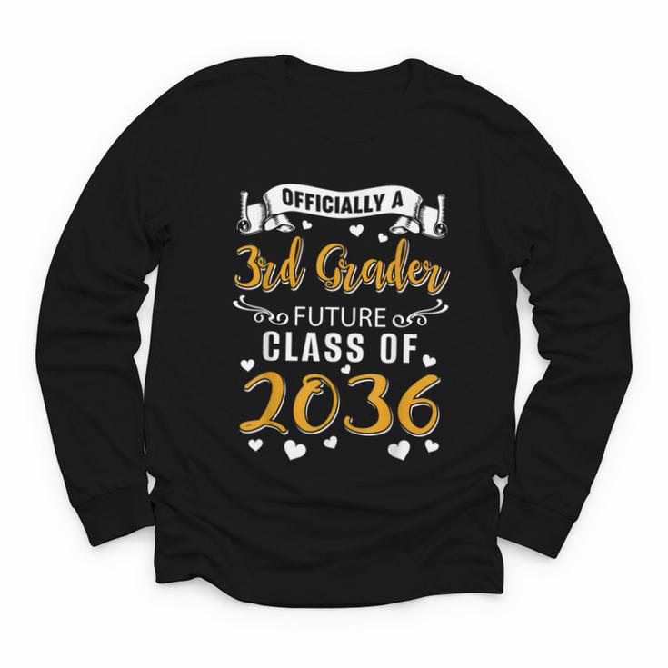 Officially a 3rd Grader Future Class Of 2036 Back To School Youth Long Sleeve Tee