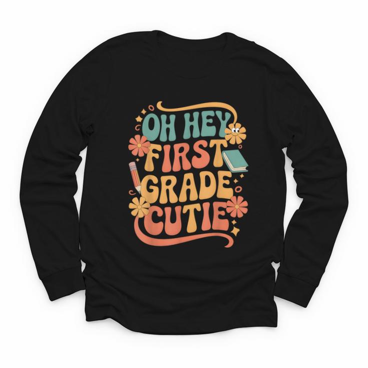 Oh Hey First Grade Cutie Back To School Youth Long Sleeve Tee