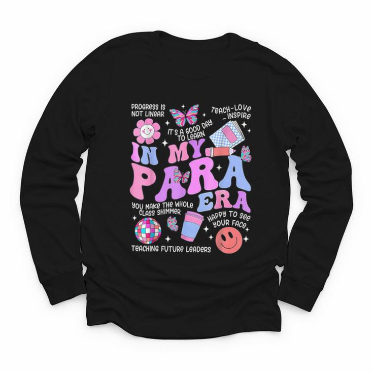 In My Para Era Paraprofessional Paraeducator Back To School Youth Long Sleeve Tee