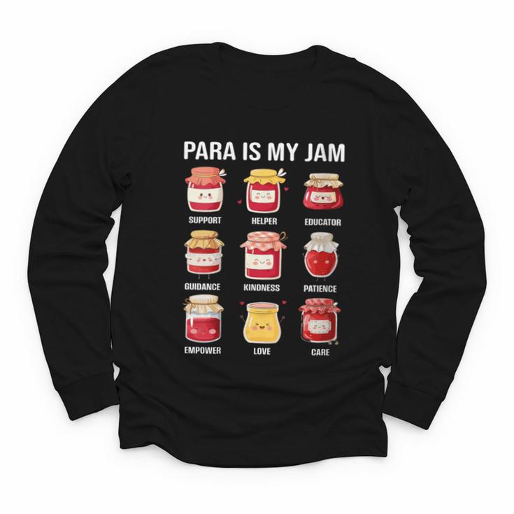 Parateaching Para Is My Jam Back To School For Paraeducator Youth Long Sleeve Tee