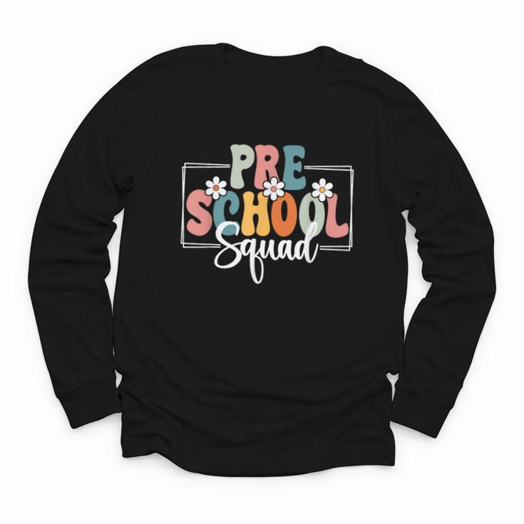 Preschool Squad Back To School Preschool Crew Youth Long Sleeve Tee