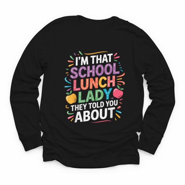 Proud Cafeteria Noun Definition Lunch Lady Back To School Youth Long Sleeve Tee