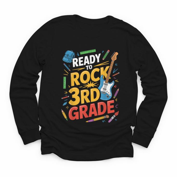 Ready To Rock 3rd Grade Music Back To School Youth Long Sleeve Tee