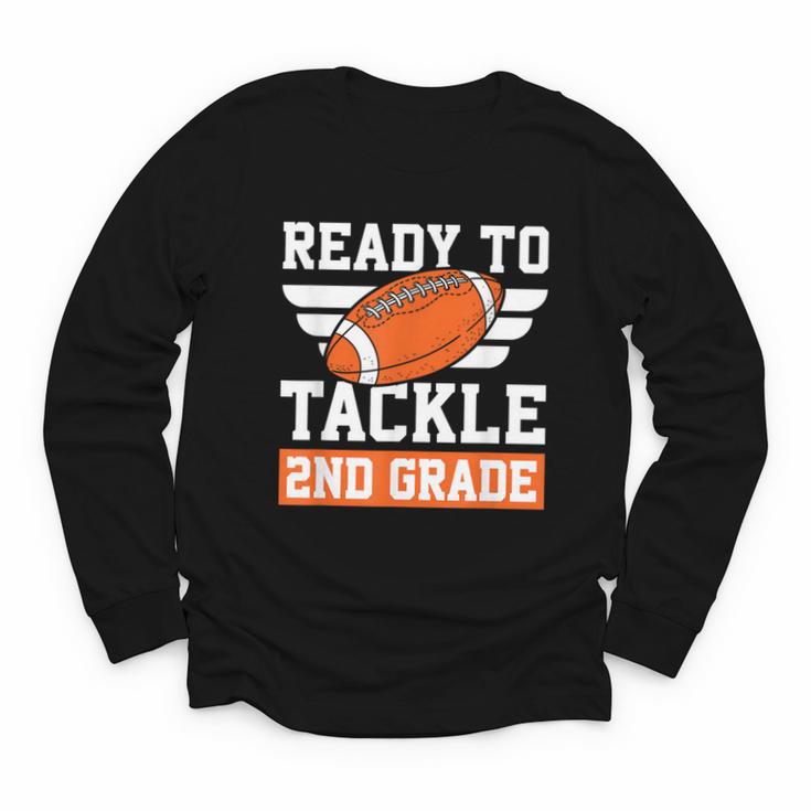 Ready To Tackle 2nd Grade Back To School Kids Football Youth Long Sleeve Tee