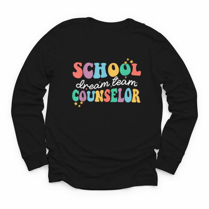 School Counselor Dream Squad Team Back To School Counseling Youth Long Sleeve Tee
